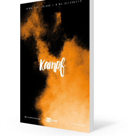 Kampf: Key to see®: 10 Wege, das Leben zu leben