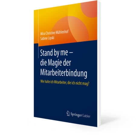 Buch: Stand by me – die Magie der Mitarbeiterbindung